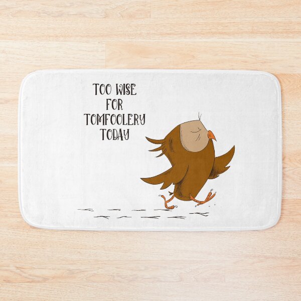 Item preview, Too Wise for Tomfoolery Today designed and sold by DoctorTomkins.