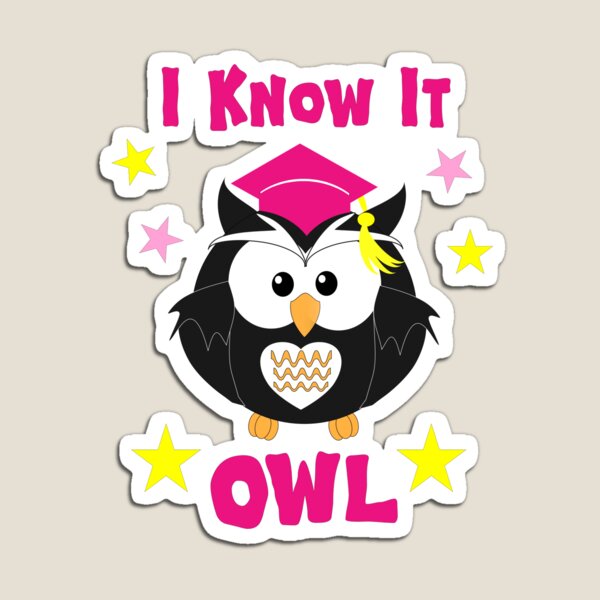 Item preview, Funny I Know It Owl Cute Pun Graphic designed and sold by Artification.