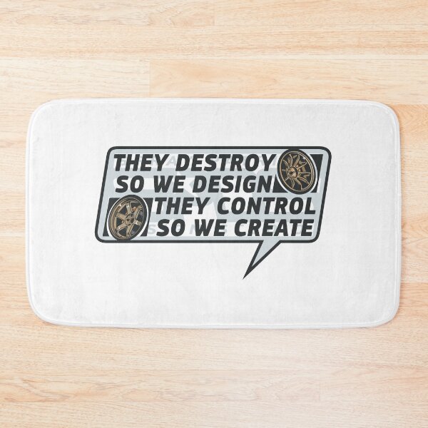 Item preview, "They Destroy So We Design They Control So We Create" designed and sold by SprayPatrick.