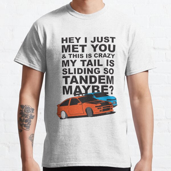 Tandem Maybe Classic T-Shirt