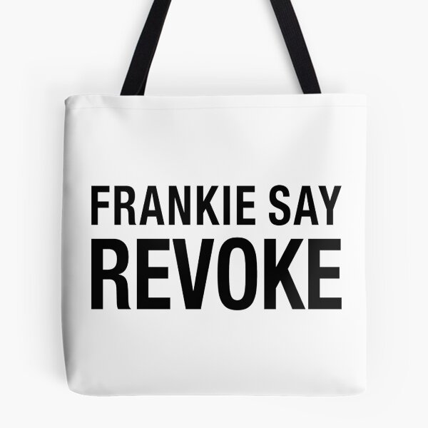 Item preview, NDVH Frankie Say Revoke designed and sold by Nik’s T-Shirts.