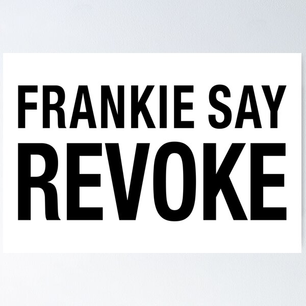Item preview, NDVH Frankie Say Revoke designed and sold by Nik’s T-Shirts.