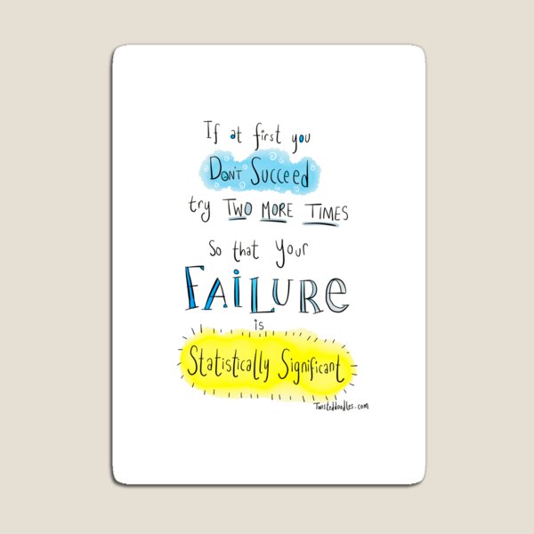 Item preview, If at first you don't succeed.... THE SCIENCE VERSION. designed and sold by twisteddoodles.