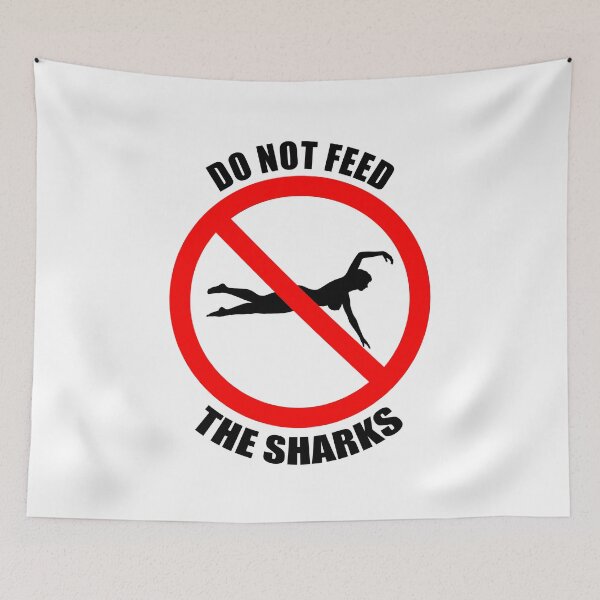 Item preview, Sharks | Do not feed the sharks  designed and sold by Andy Renard.