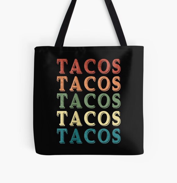 I love Tacos Tacos Tacos Vintage Retro Style design Taco in all colors  All Over Print Tote Bag