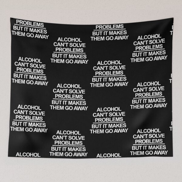 Item preview, Alcohol Makes Problems Go Away design designed and sold by GetItGiftIt.