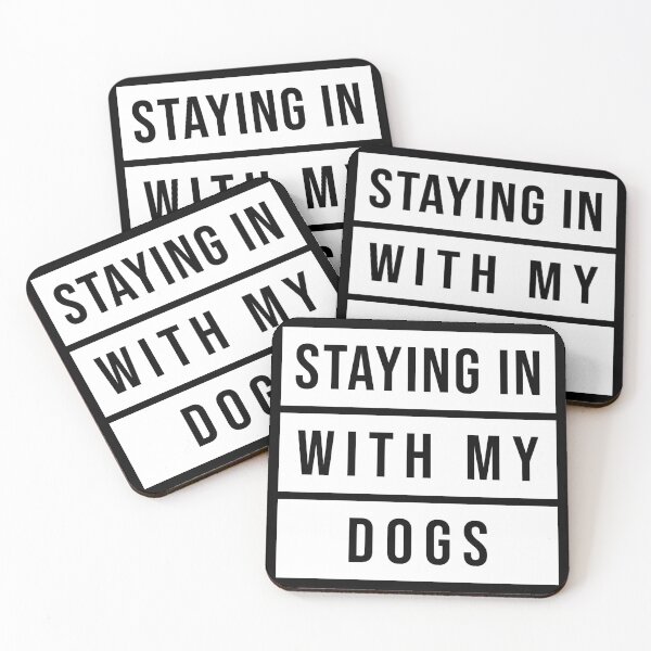 Item preview, Staying in with my dogs designed and sold by roskopp.