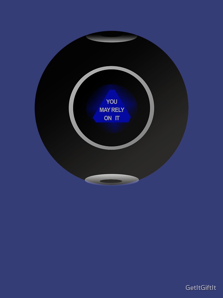 Magic 8 Ball You May Rely On It Greeting Card for Sale by GetItGiftIt