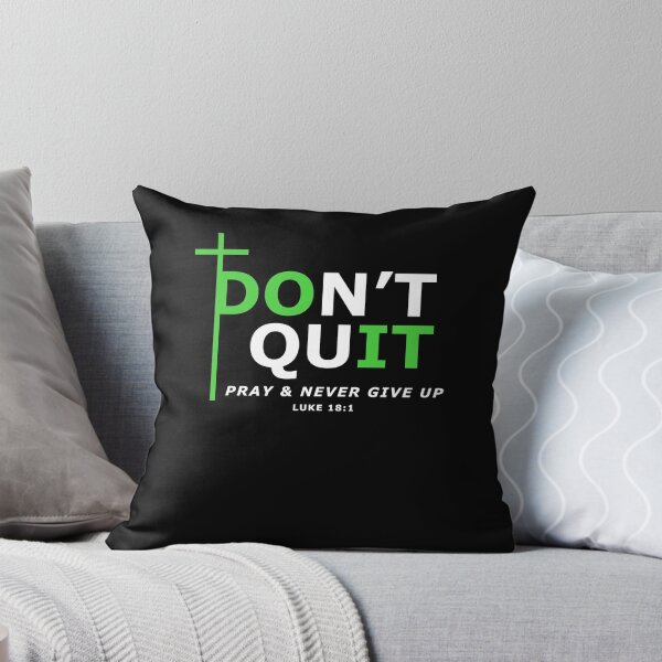 Item preview, Pray and never give up. designed and sold by GoodNewsDesign.