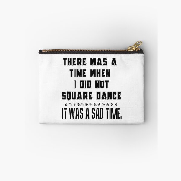 Item preview, SQD Was A Time BLK designed and sold by Square Dancing Gifts & Merchandise.