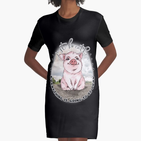 Pig Lovers Inspirational Just Breathe Graphic T-Shirt Dress