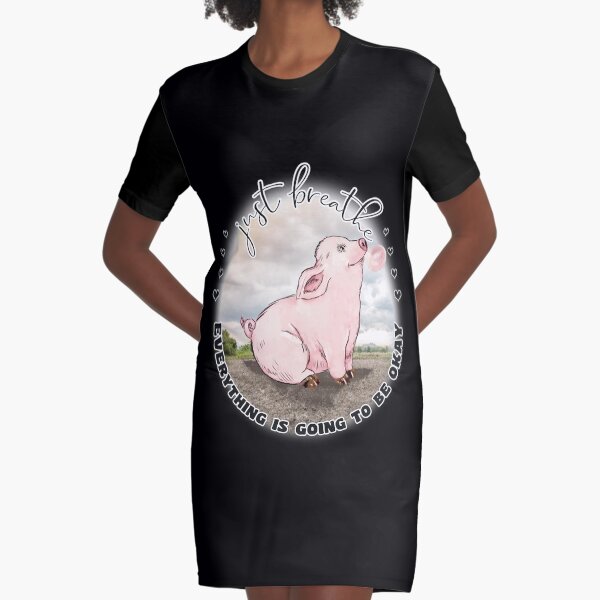 Happy Bubblegum Piggy Inspirational Just Breathe Graphic T-Shirt Dress