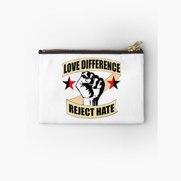 Item preview, Love Difference, Reject Hate designed and sold by desertjellyfish.