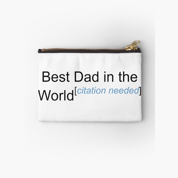 Item preview, Best Dad in the World - Citation Needed! designed and sold by lyricalshirts.