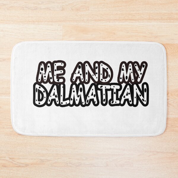 Item preview, Me & my Dalmatian designed and sold by designInk.