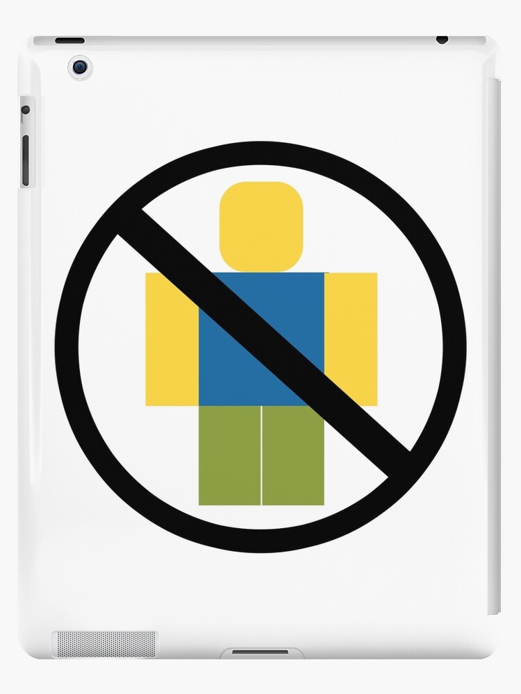 Roblox Keep Out Noobs Ipad Case Skin By Jenr8d Designs Redbubble - how to dress like a noob in roblox on ipad