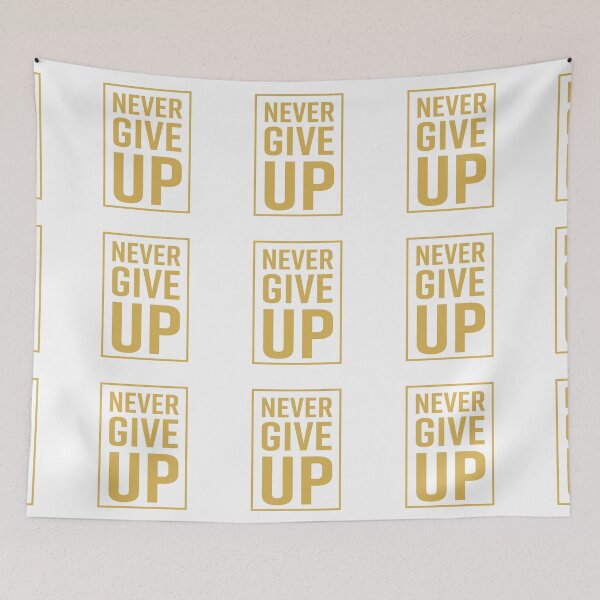 Item preview, Never Give Up designed and sold by Novel Gifts.