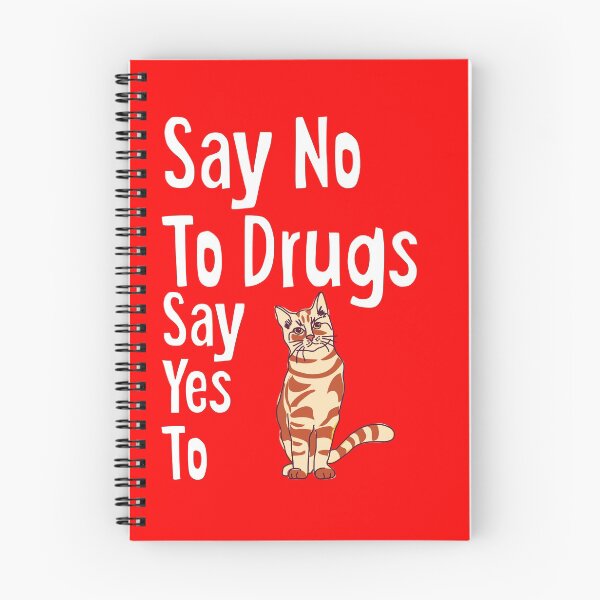 Item preview, Say No To Drugs Say Yes To Cats designed and sold by tncgifts.