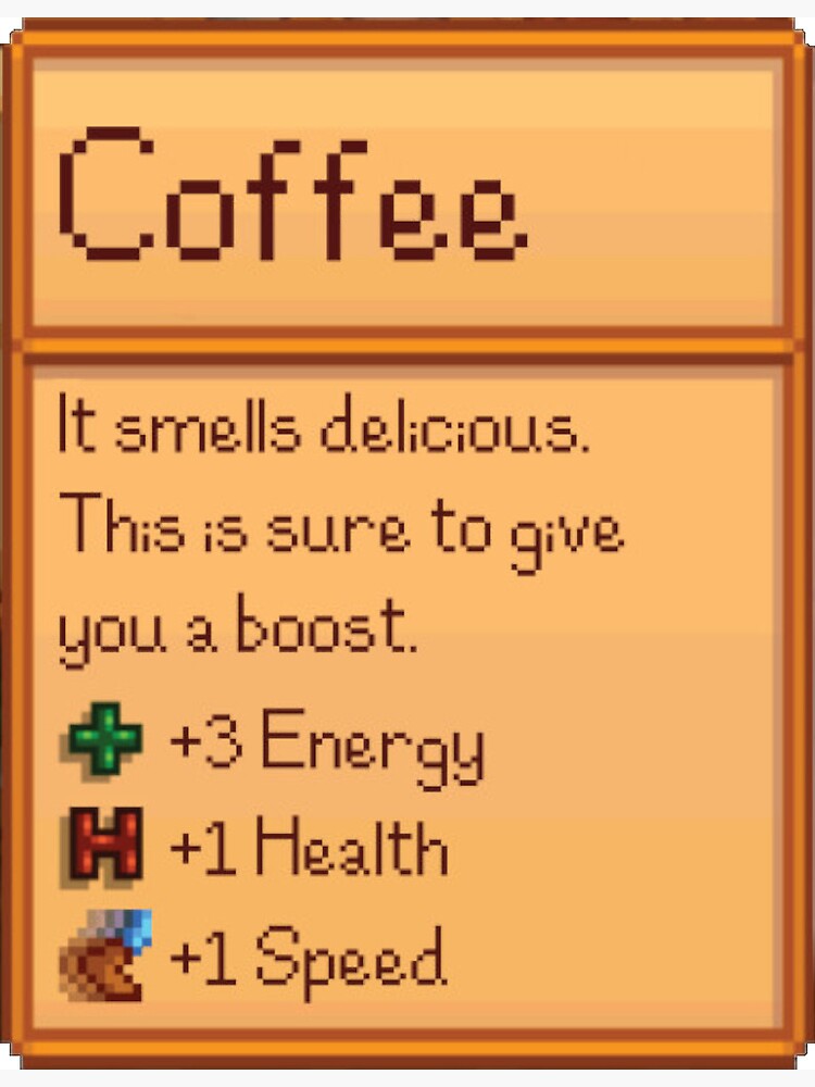 Stardew Valley - Coffee&quot; Sticker for Sale by Serendipitous71 