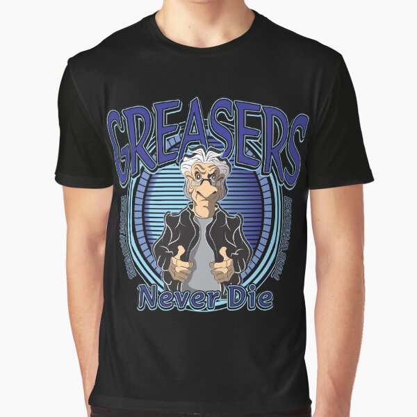 Item preview, GREASERS NEVER DIE designed and sold by MontanaJack.