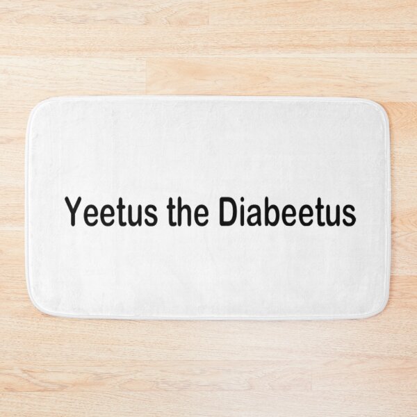 Item preview, Yeetus The Diabeetus  designed and sold by CatGirl101.