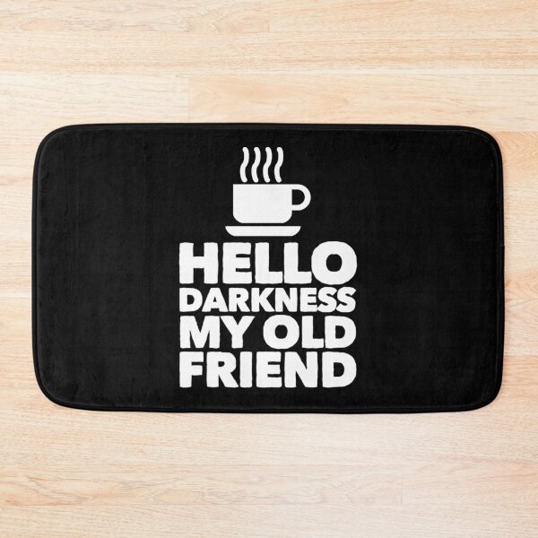 Item preview, Hello Darkness designed and sold by divebargraphics.