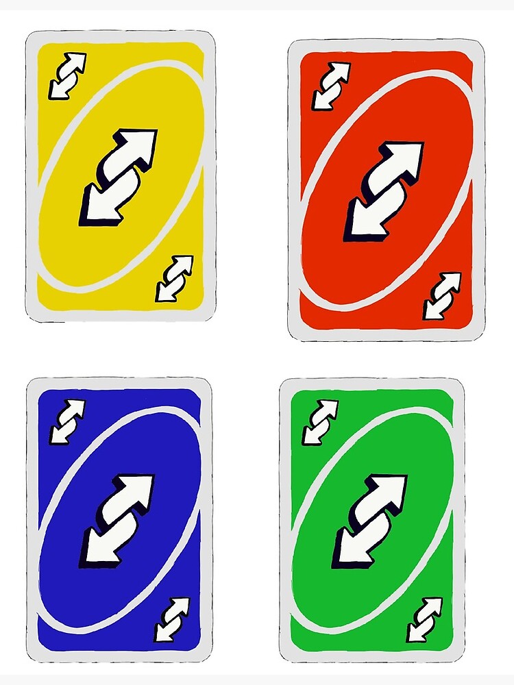 Uno Reverse Cards | Greeting Card