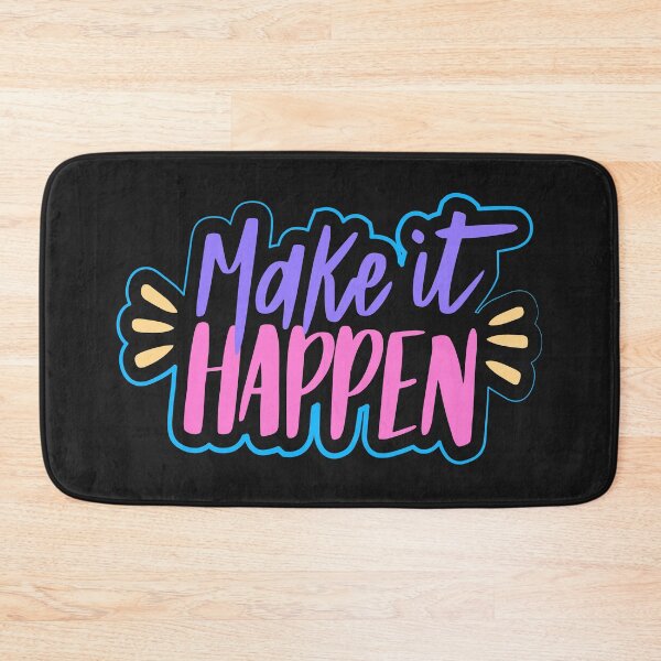 Item preview, Make it happen motivational positive quote designed and sold by TheSimpleMan.