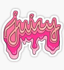 keep it juicy Sticker