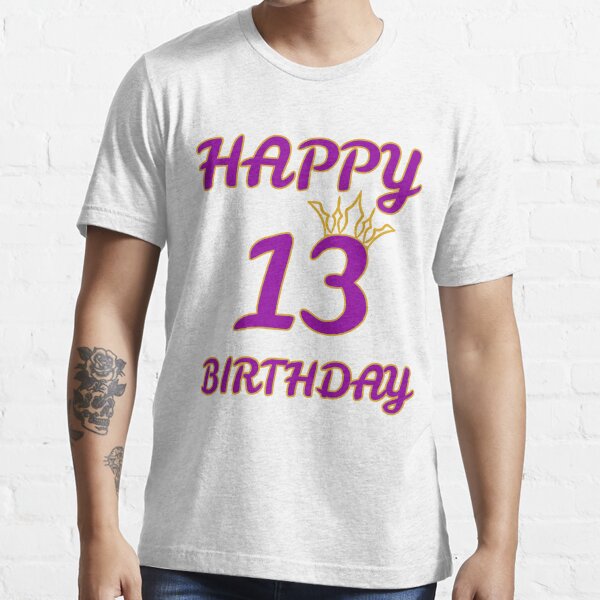 Happy 13Th Birthday T Shirts : Happy Birthday Shirt Girls 13th Party 13 ...
