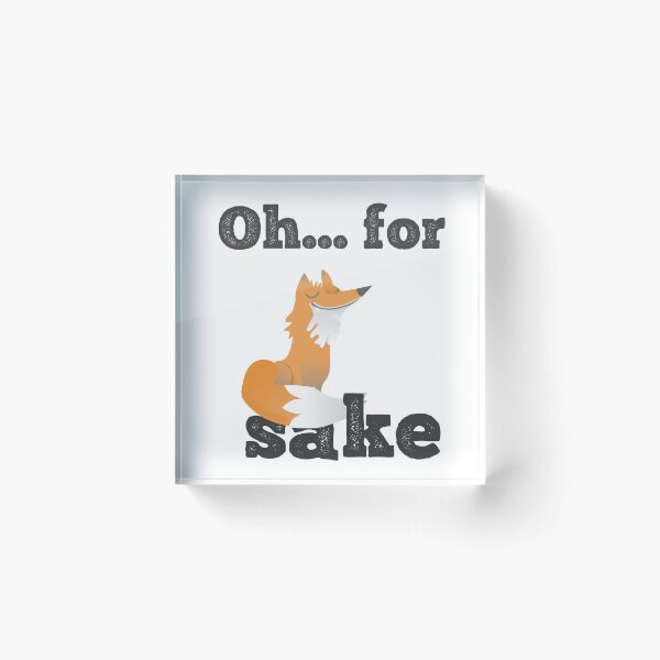 Item preview, Oh... for fox sake! designed and sold by BetweenTwoPages.