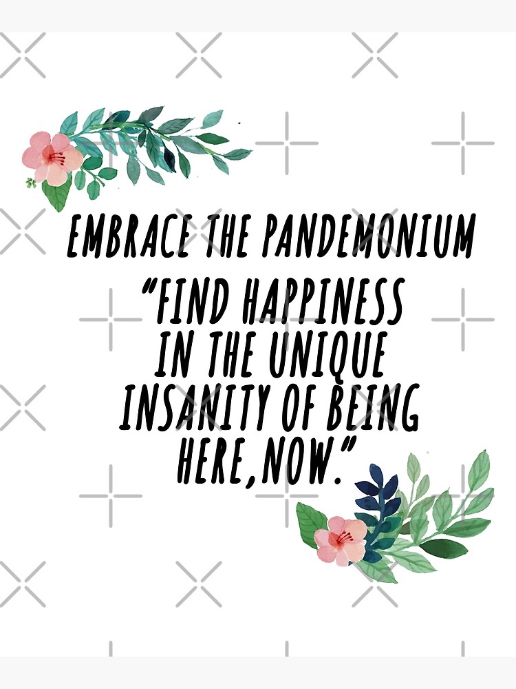 embrace the pandemonium by aluap106