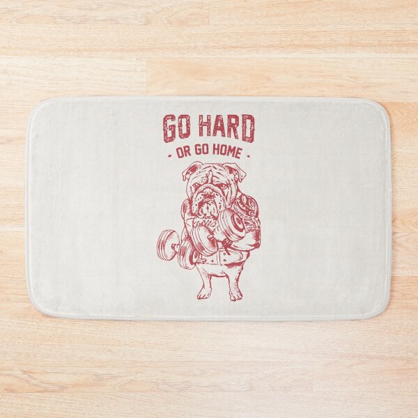 Item preview, Go Hard or Go Home English Bulldog designed and sold by Huebucket.