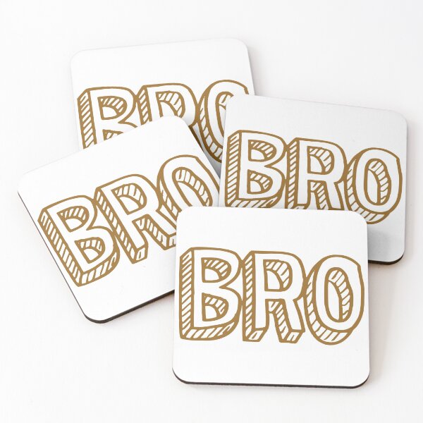 Item preview, Bro designed and sold by Kerry Pritchard.