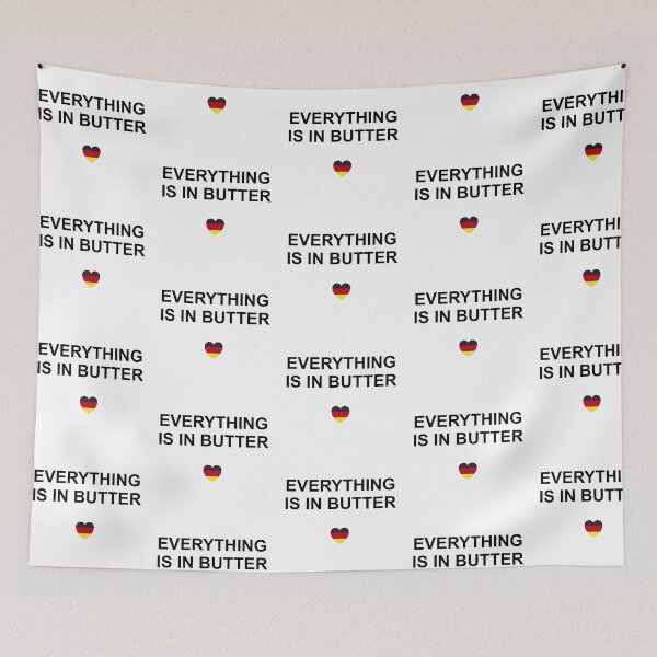 Item preview, Everything is in butter designed and sold by themd-haendler.
