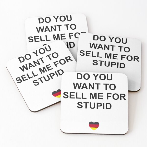 Item preview, For stupid selling designed and sold by themd-haendler.
