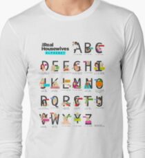 The Real Housewives Alphabet T-Shirt Long Sleeve T-Shirt