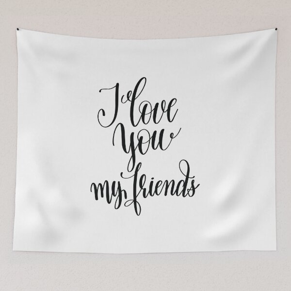 Item preview, I Love You My Friend Inspirational Friendship Quotes designed and sold by ProjectX23.