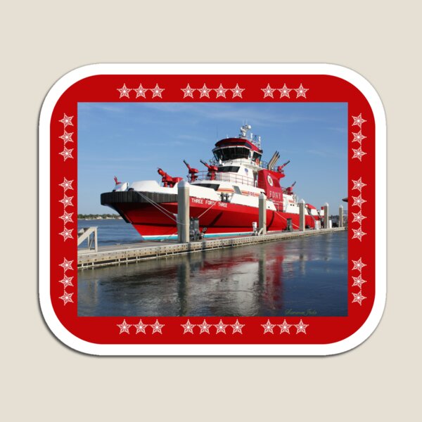 343 ~ FDNY’s New Fireboat on Route to New York Magnet