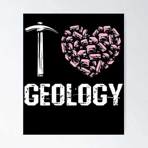 Item preview, I Love Geology designed and sold by xGatherSeven.