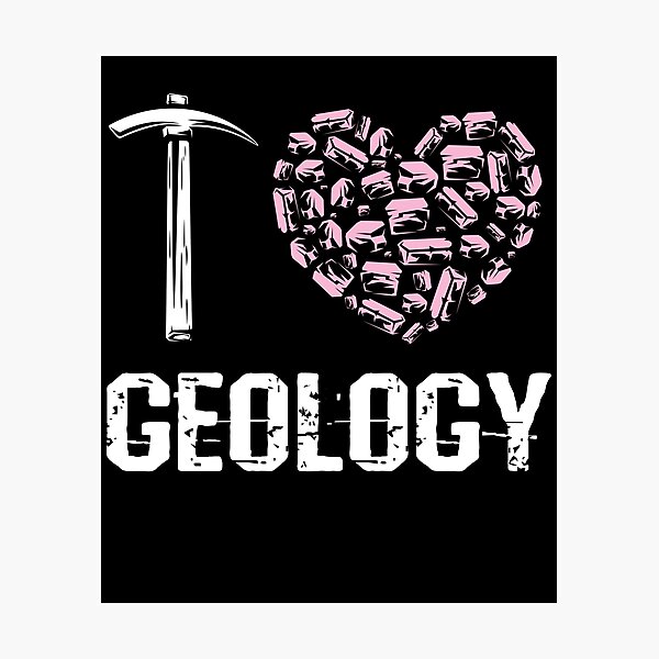Item preview, I Love Geology designed and sold by xGatherSeven.