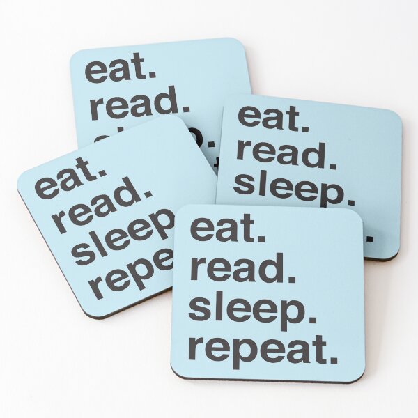 Item preview, Eat. Read. Sleep. Repeat I designed and sold by Katherine Ann.
