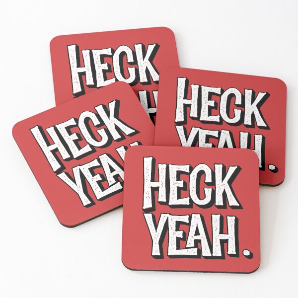 Item preview, Funny expression - Heck Yeah. designed and sold by PincGeneral.