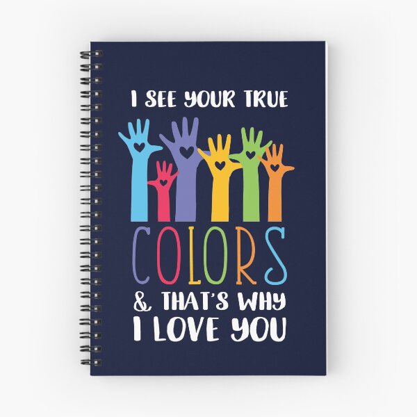 Item preview, Autism - I See Your True Colors, And That's Why I Love You designed and sold by madtoyman.