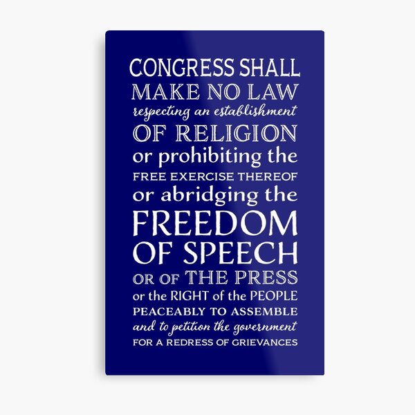 FIRST AMENDMENT FREEDOM OF SPEECH Metal Print