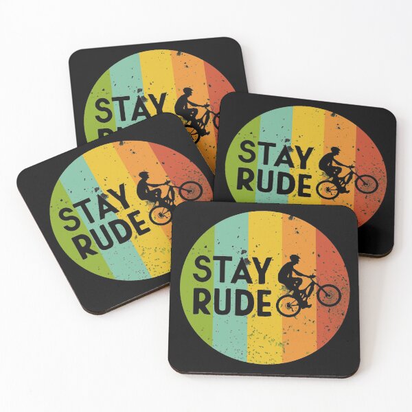 Item preview, Stay Rude! Outdoor Bike Downhill Trail Mountains Mountain Bike designed and sold by VollNiceDesign.