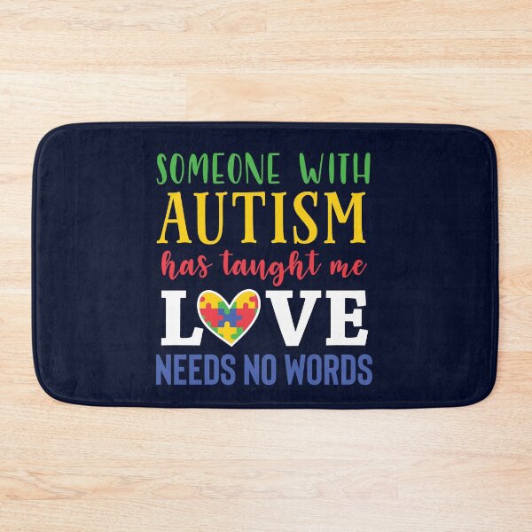 Item preview, Someone With Autism Has Taught me Love Needs No Words designed and sold by madtoyman.