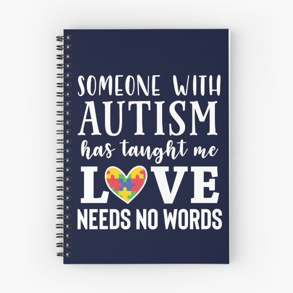 Item preview, Someone With Autism Has Taught me Love Needs No Words designed and sold by madtoyman.