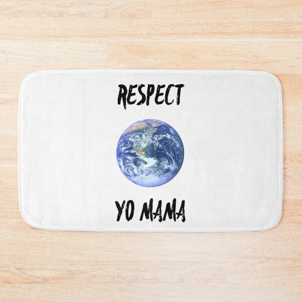 Item preview, Respect Yo Mama Funny Earth Day designed and sold by SwagHut.