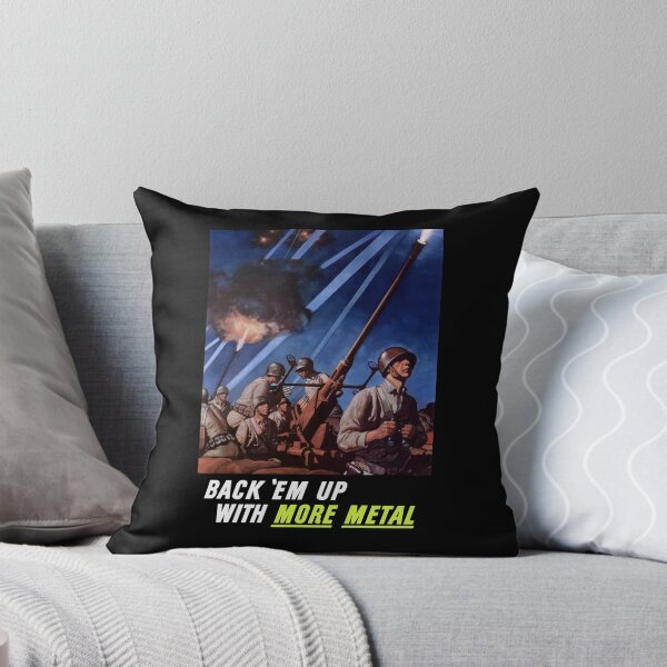 Item preview, Back 'Em Up With More Metal  -- World War Two designed and sold by warishellstore.